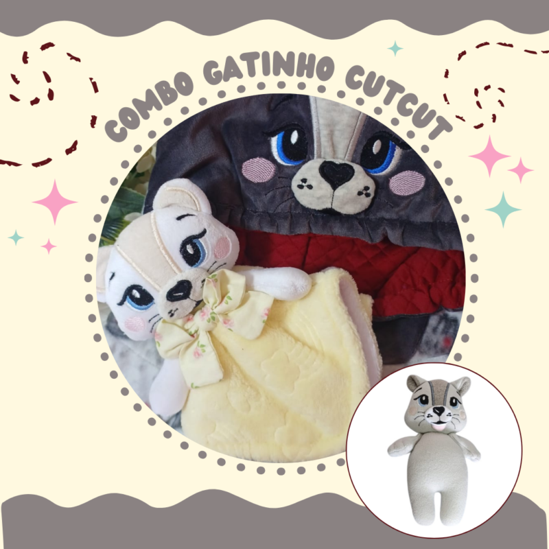 Combo Gatinho Cutcut