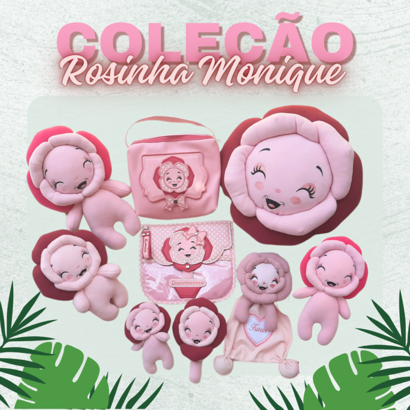 Coleção Rosinha Monique